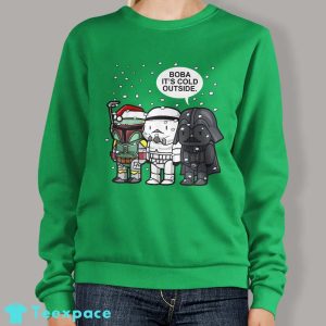 Boba Its Cold Outside Sweater 2
