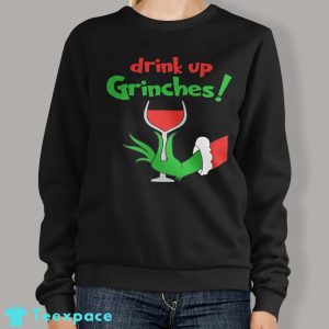 Drink Up Grinches Sweater