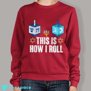 This Is How I Roll Sweater Funny Hanukkah Gifts