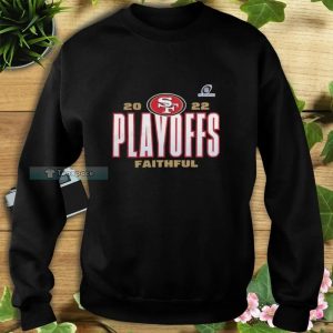 2022 Playoff Faithful San Francisco 49ers Sweatshirt 5