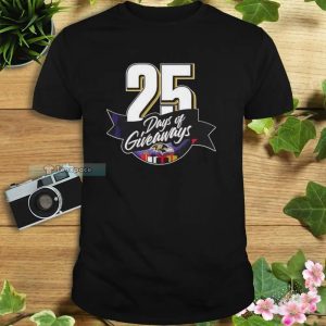 25 Days Of Giveaways Baltimore Ravens Shirt