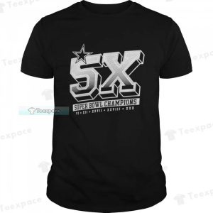 5X Super Bowl Champions Dallas Cowboys Shirt