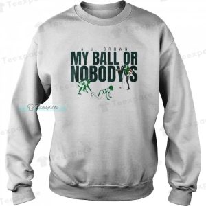 AJ Brown My Ball Or Nobodys Eagles Sweatshirt 4