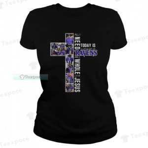 All I Need Today Is A Little Bit Of Ravens T Shirt Womens 2