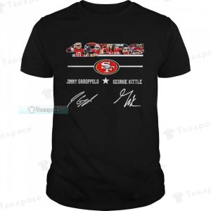 Best Players Jimmy Garoppolo And George Kittle Signatures San Francisco 49ers Shirt