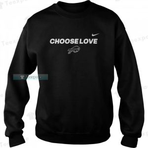 Buffalo Bills Nike Stop Hate End Racism Choose Love Sweatshirt
