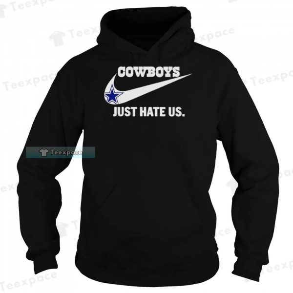 Just Hate Us Nike Logo Dallas Cowboys Shirt