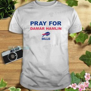 Strong Damar Pray For Damar Hamlin Bills Shirt