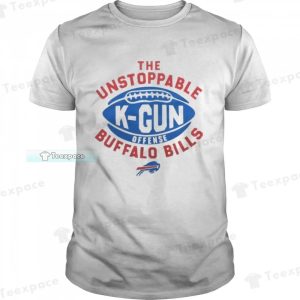 The Unstoppable K-Gun Buffalo Bills Shirt