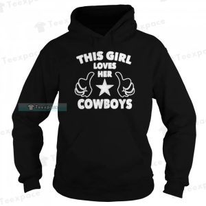 This Girl Love Her Cowboys Dallas Cowboy Shirt