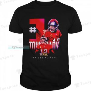Tom Brady No. 1 Player In The Top 100 Buccaneers Shirt