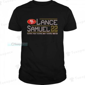 Trey Lance Deebo Samuel 2022 Campaign San Francisco 49ers Shirt