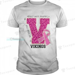 We Wear Pink Breast Cancer Awareness Vikings Football Shirt