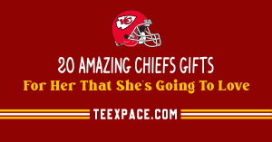 Chiefs gifts for her