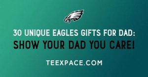 Eagles Gifts For Dad