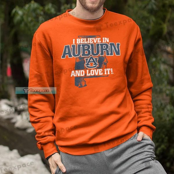 Auburn Tigers Believe In and Love It Shirt