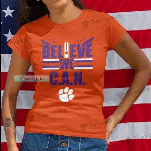 Clemson Tigers Believe We Can T Shirt Womens