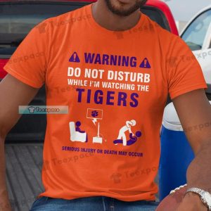 Clemson Tigers Warning Do Not Disturb Shirt