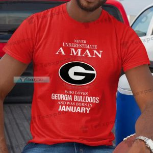 Dawgs Nation Don’t Underestimate A Man Love Bulldogs Shirt
