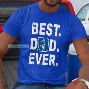 Duke Blue Devils Basketball Best Dad Ever Shirt
