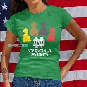Fighting Irish Strength In Diversity Shirt