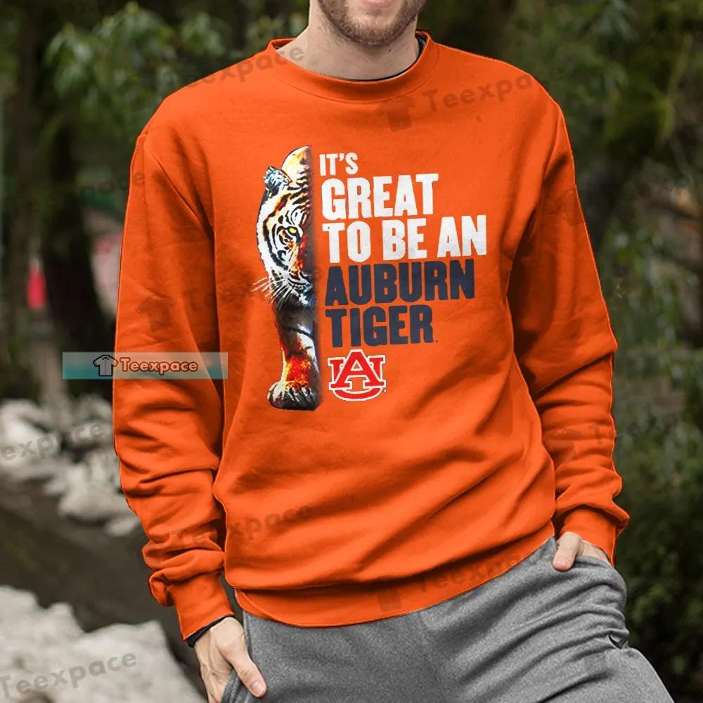 Its Great To Be An Auburn Tigers Sweatshirt