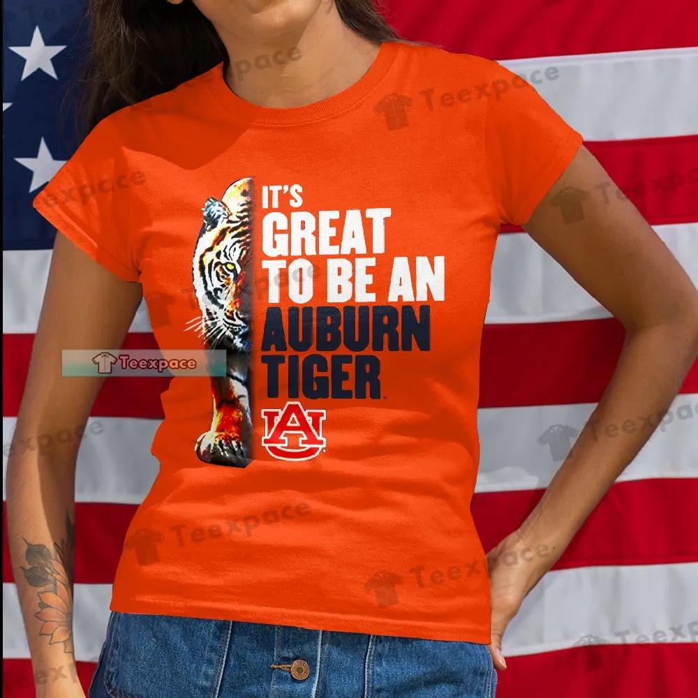 Its Great To Be An Auburn Tigers T Shirt Womens