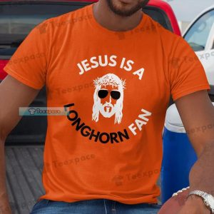 Jesus Is The Texas Longhorns Shirt
