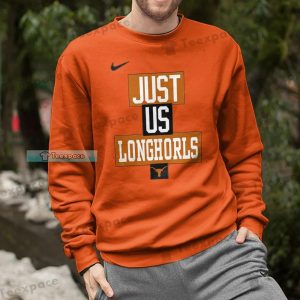 Just Us Texas Longhorns Gifts Long Sleeve Shirt