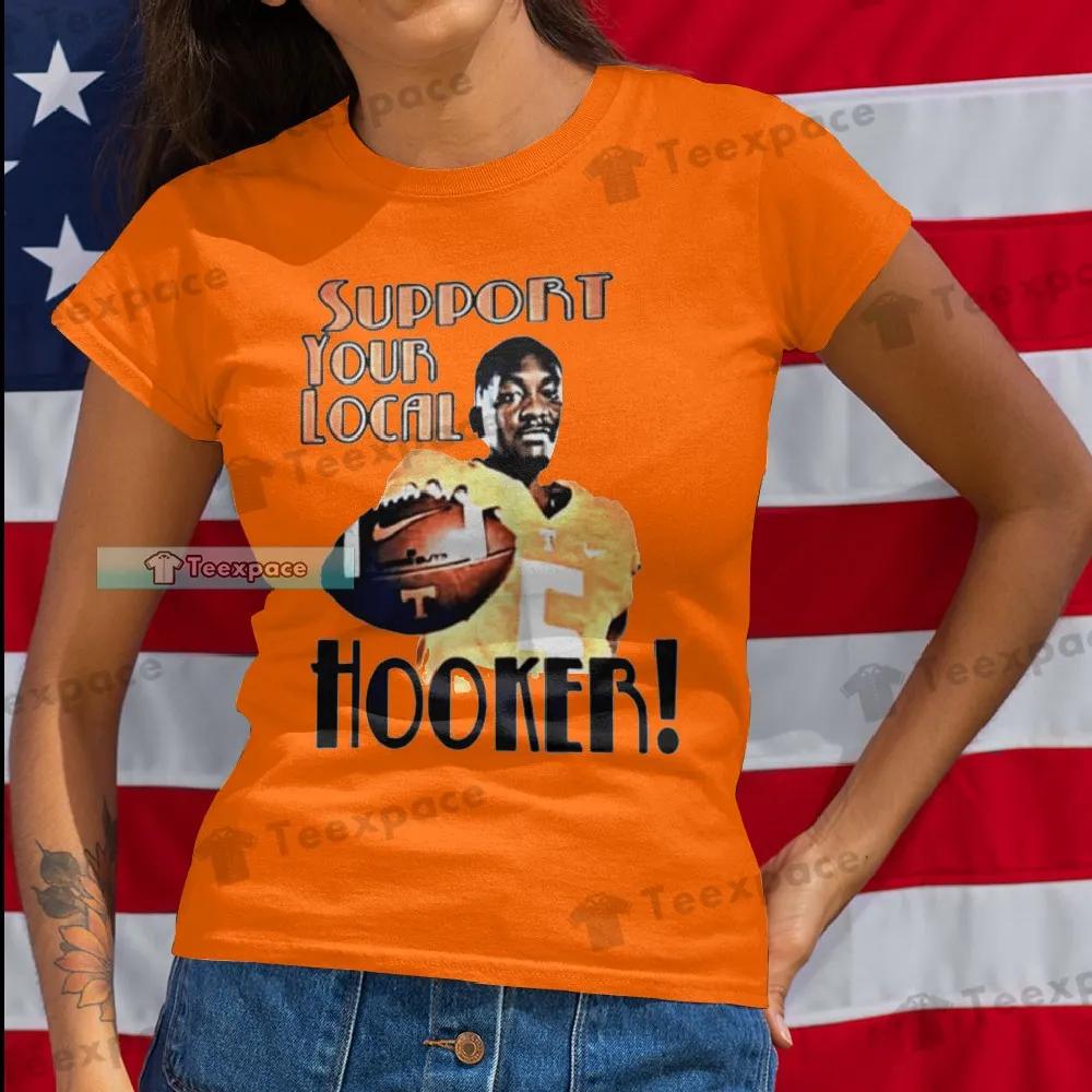 Tennessee Volunteers Support Your Local Hooker T Shirt Womens