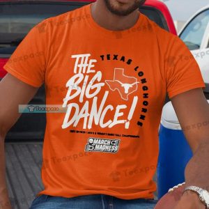 Texas Longhorns The Big Dance Shirt