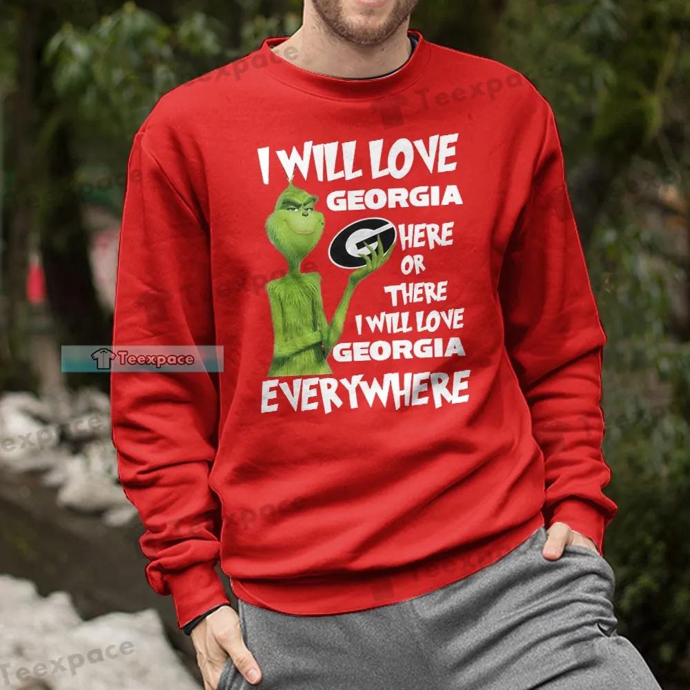 The Dawgs Grinch I Will Love Georgia Everywhere Sweatshirt