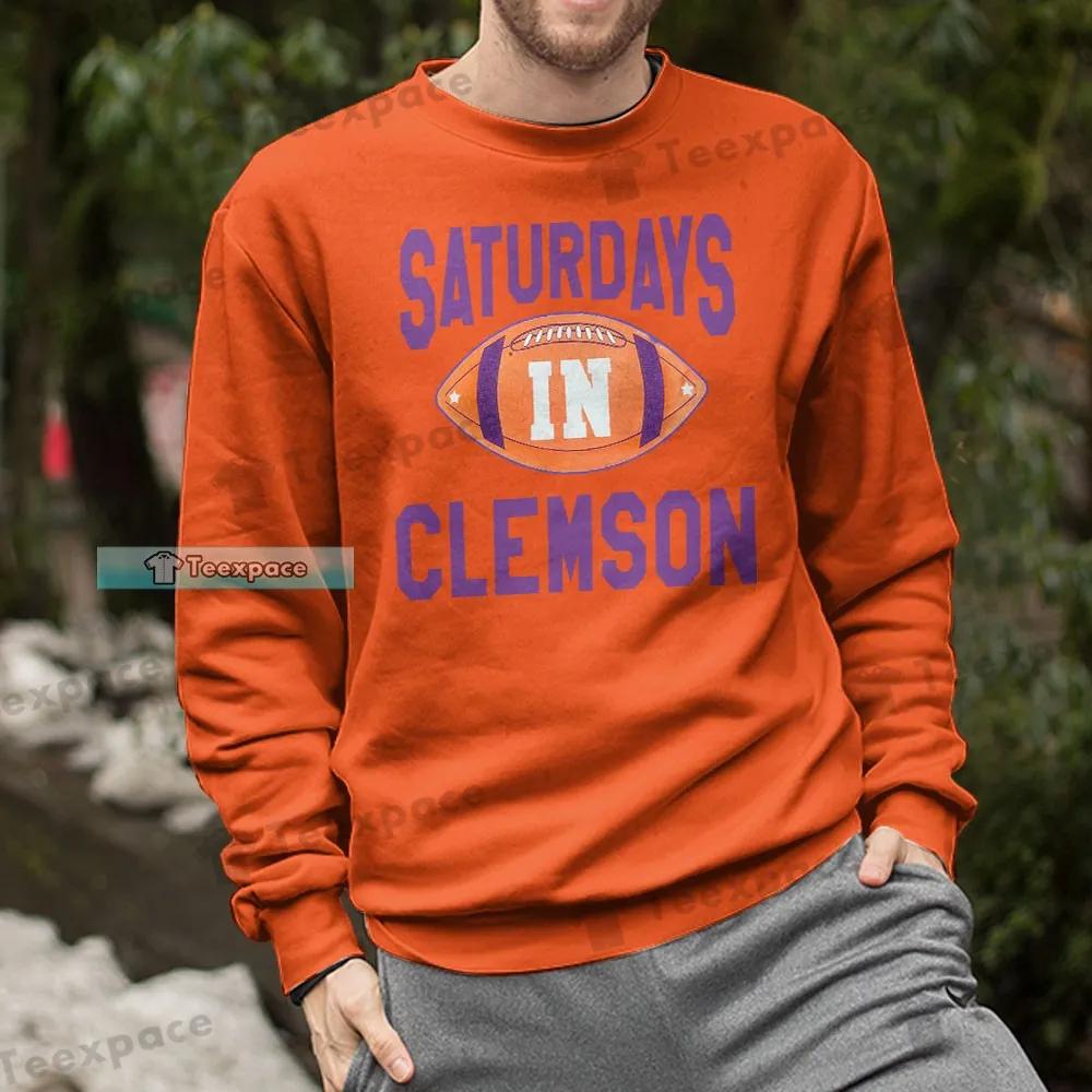 The Tigers Saturday In Clemson Sweatshirt