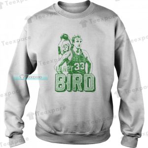 33 Larry Bird Larry Legend Boston Celtics Sweatshirt 1