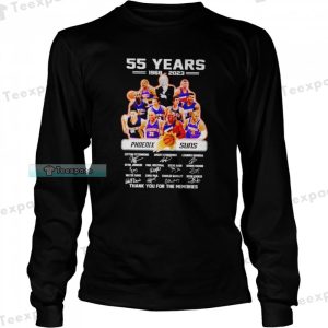 55 Years 1968 2023 Thank You For The Memories Phoenix Suns Long Sleeve Shirt