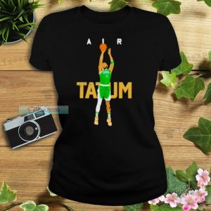 Air Tatum Jayson Tatum Jump Shoot Boston Celtics T Shirt Womens