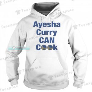 Ayesha Curry Can Cook Golden State Warriors Shirt