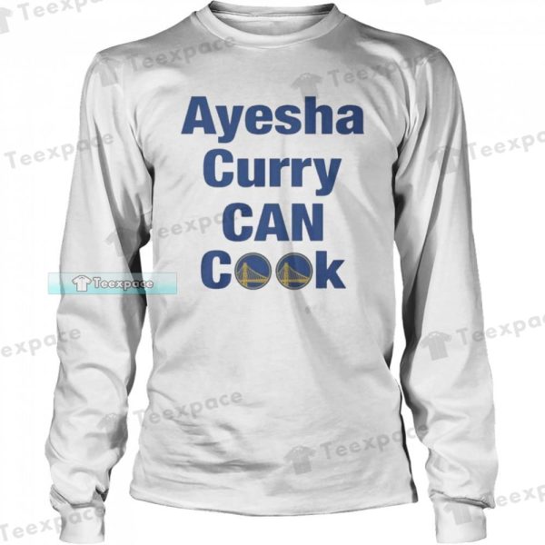 Ayesha Curry Can Cook Golden State Warriors Shirt