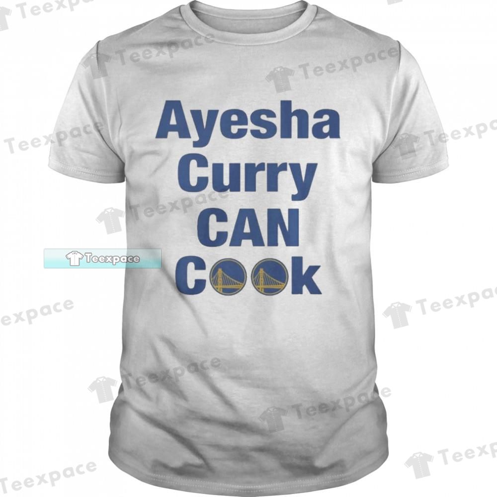 Ayesha Curry Can Cook Golden State Warriors Unisex T Shirt