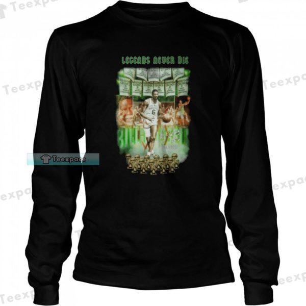 Boston Celtics Bill Russell Legend Never Die Signature Shirt