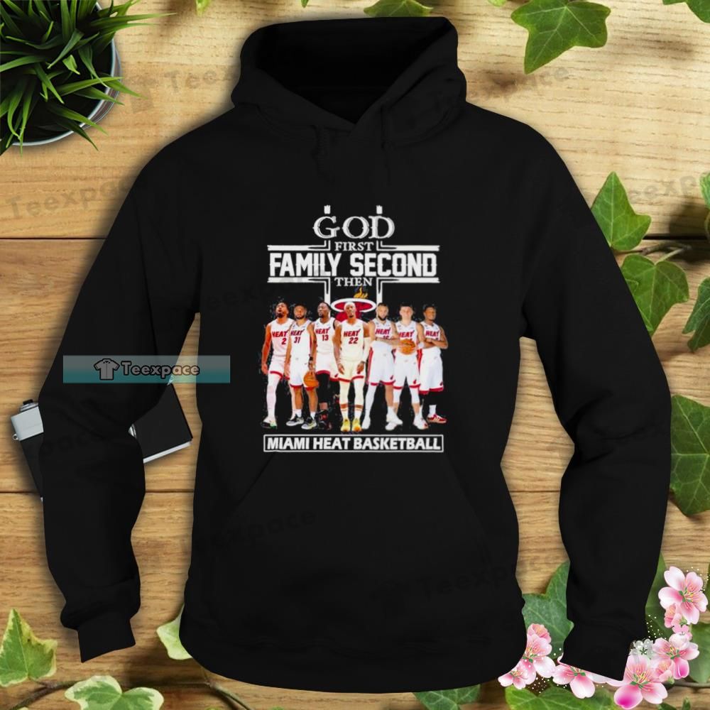 God First Family Second Then Miami Heat Signatures Hoodie