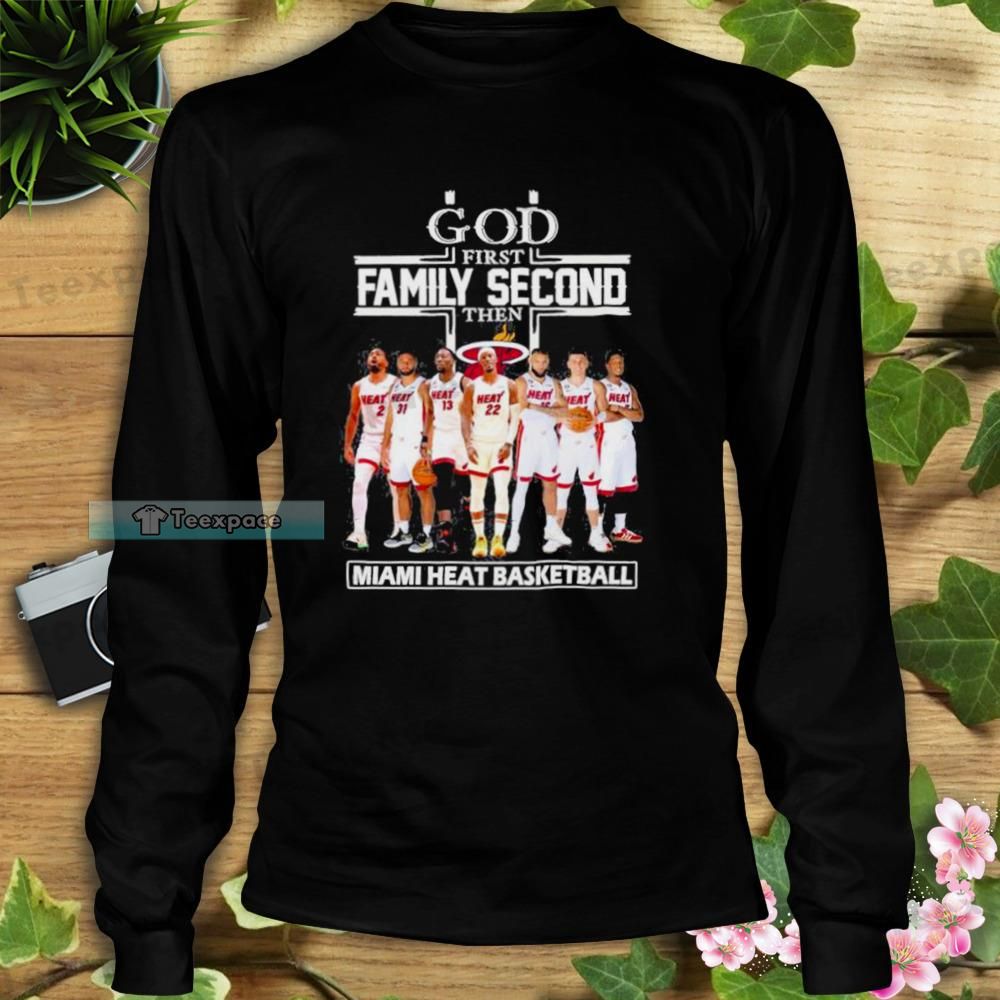 God First Family Second Then Miami Heat Signatures Long Sleeve Shirt