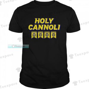 Golden State Warriors Holy Cannoli Champions Unisex T Shirt