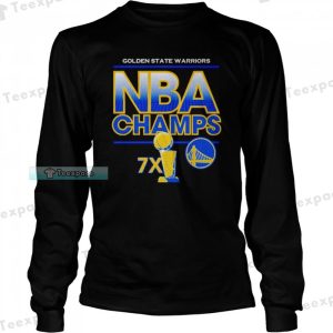 Golden State Warriors NBA Champs 7X Long Sleeve Shirt