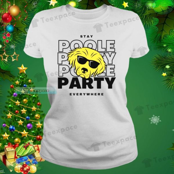 Golden State Warriors Stay Poole Party Funny Shirt