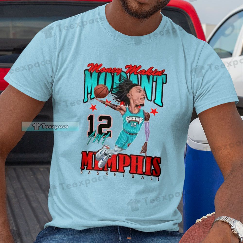 Memphis Grizzlies Money Makin' Morant Shirt