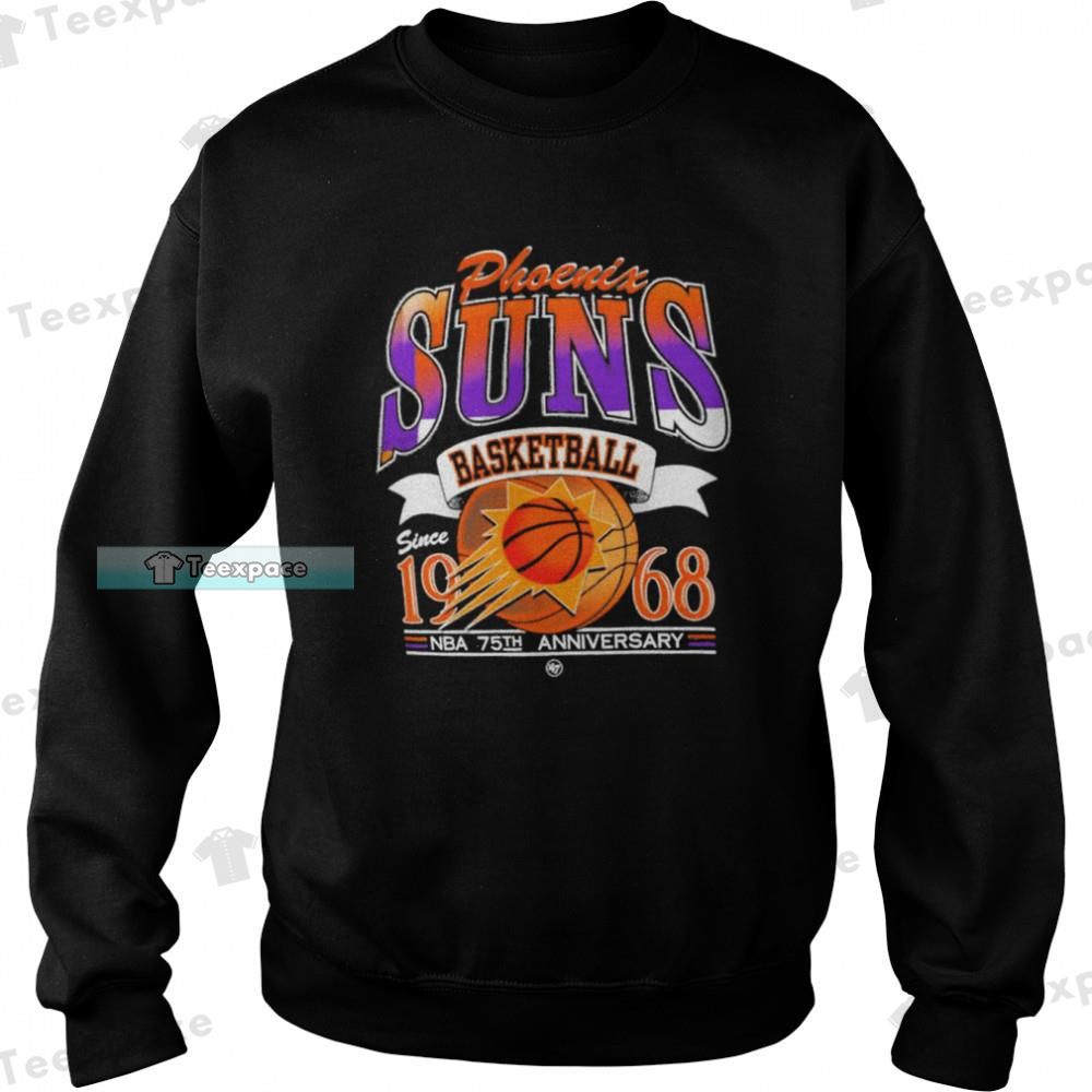 Phoenix Suns 75th Anniversary Since 1968 Sweatshirt