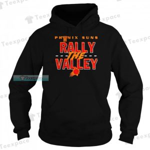 Phoenix Suns Basketball Rally The Valley Hoodie