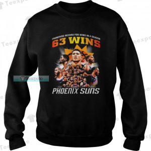 Phoenix Suns Franchise Record For Wins In A Season 63 Wins Sweatshirt