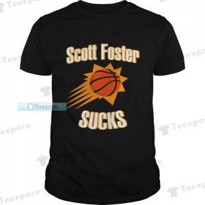 Scott Foster Sucks Phoenix Suns Unisex T Shirt